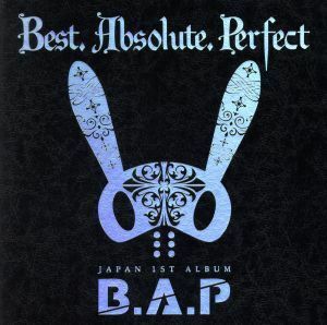 Ｂｅｓｔ．　Ａｂｓｏｌｕｔｅ．　Ｐｅｒｆｅｃｔ＜数量限定盤＞／Ｂ．Ａ．Ｐ