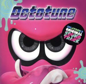 ＳＰＬＡＴＯＯＮ２　ＯＲＩＧＩＮＡＬ　ＳＯＵＮＤＴＲＡＣＫ　－Ｏｃｔｏｔｕｎｅ－（通常盤）／スプラトゥーン２