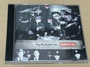 ★即決落札★NO FUN AT ALL「The Big Knockover.」パンク/輸入盤/１９９７年リリース/全１３曲収録