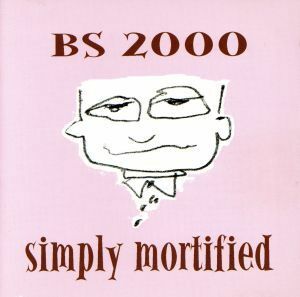 シンプリー・モティファイド／ＢＳ２０００