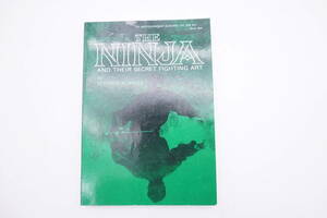 洋書 ★ ザ・ニンジャ　THE NINJA　Ninja & Their Secret Fighting Art 　忍者
