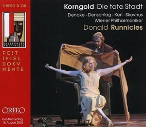コルンゴルト:歌劇「死の都」 (2CD) (Korngold, Erich Wolfgang: Die tote (中古品)