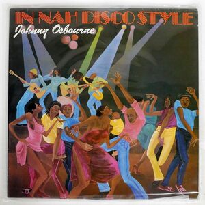 JOHNNY OSBOURNE/IN NAH DISCO STYLE/CHA-CHA CHADLP010 LP