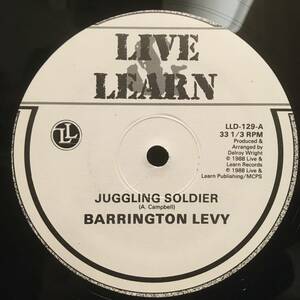 Barrington Levy / Juggling Soldier　[Live & Learn Records - LLD-129]