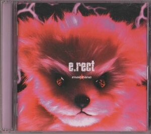 CD★machine／e.rect
