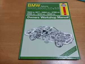 ■希少/即決/送料無料■ヘインズ HAYNES/BMWサルーンsaloons2500.2800/3.0&3.3/1969-1977 配線図付オーナーズワークショップマニュアル