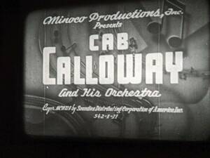 16ミリ 「キャブ・キャロウェイ-夜のブルース」(1942年) フィルム ジャズ　ミュージックビデオ