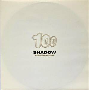 限定盤【ドラムンベース】Dom & Rob & Goldie / Shadow 100 ■Moving Shadow 第100番 ■1997年リリース作