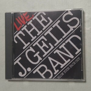 J・ガイルズ・バンド THE J.GEILS BAND『Blow Your Face Out』輸入盤