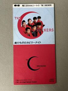 【初版 消費税表記無し】チェッカーズ『俺たちのロカビリーナイト』 CDシングル 8cm