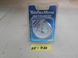 25-735 未使用品 TELEFLEX MORSE 日発テレフレックス㈱ 燃料計 フューエルメーター DC12ｖ バスボート、パワーボート、プレジャー