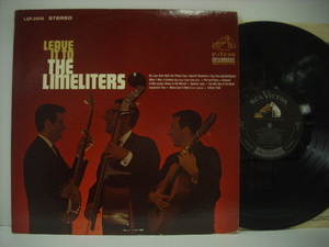 ■LP　THE LIMELITERS ザ・ライムライターズ / LEAVE IT TO リーヴ・イット・トゥ US盤 RCA VICTOR LPM-2906 ◇r31230