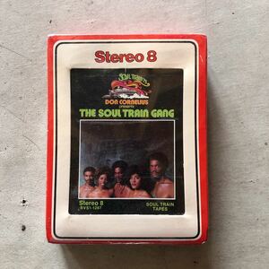 8 track tape トラック　テープ　THE SOUL TRAIN GANG 1975年　未開封　新品