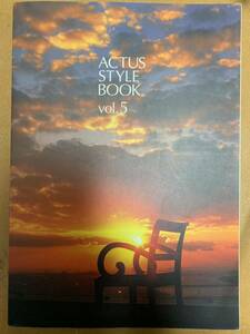 ACTUS STYLE BOOK vol.5 アクタススタイルブック インテリア ソファ ベッド チェア テーブル スツール キャビネット カウンター チェスト