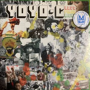 YOYO-C 『LOVE,PEACE&LIGHT』NANJAMAN,OZROSAURUS,CORN HEAD,DS455,風林火山,RYO the SKYWALKER,CHEHON,湘南乃風,FIRE BALL,導楽,般若