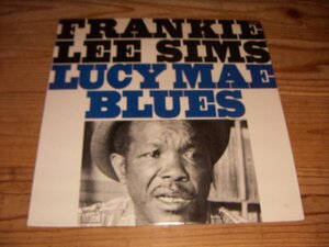 LP：FRANKIE LEE SIMS LUCY MAE BLUES フランキー・リー・シムズ；US盤；SPECIALTY SPS 2124