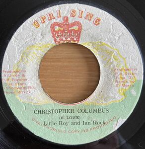 激レアレゲエ！Little Roy & Ian Rock - Christopher Columbus / tafari