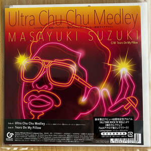 Ultra Chu Chu Medley　鈴木雅之　7inchシングル　完全生産限定盤