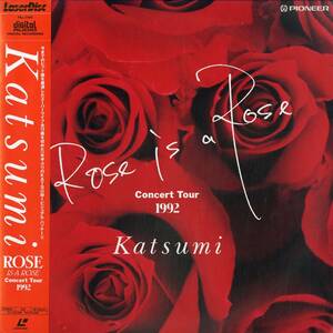 B00106243/LD/Katsumi「Rose Is A Rose Concert Tour 1992」