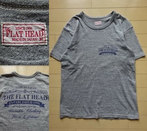 【THE FLAT HEAD】半袖 Tシャツ グレー SIZE:38 (フラットヘッド,アメカジ,ヴィンテージ)
