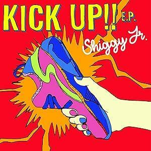 【中古】KICK UP！！ E.P. / Shiggy Jr. c14073【レンタル落ちCD】