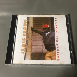 ジェームス・ブラウン　James Brown Unarmed But Dangerous USA盤CD