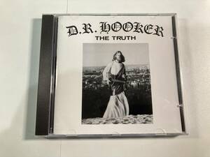 【1】7450◆D.R. Hooker／The Truth◆D・R・フッカー／ザ・トゥルース◆輸入盤◆