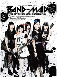 新品未読 バンドメイド GiGS Presents BAND-MAID THE DAY BEFORE WORLD DOMINATION シンコー MOOK 雑誌 バンドスコア 本 マガジン 小鳩ミク