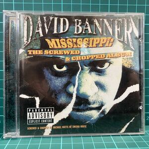 中古CD DAVID BANNER / MISSISSIPPI：THE SCREWED＆CHOPPED ALBUM