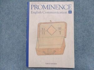 TQ94-068 東京書籍 PROMINENCE English CommunicationI 2019 sale 07m1C