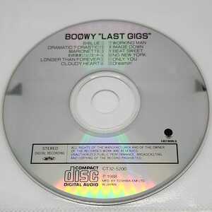 BOOWY　LAST GIGS　CD　CT32-5200　ディスクのみ　ジャンク品