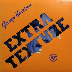 LPレコード　 GEORGE HARRISON (ジョージ・ハリスン) / EXTRA TEXTURE (ジョージ・ハリソン帝国)