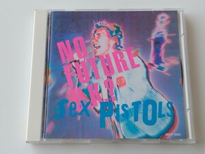 Sex Pistols / 俺たちに明日はない！！ NO FUTURE U.k.? CD 00CP2001 Spunk2オフィシャルCD化92年日本盤,Pretty Vacant,God Save The Queen