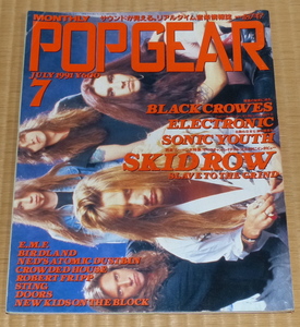 1991 7月 POP GEAR ☆ ポップ・ギア　The Black Crowes　E.M.F.　STING　アリス・クーパー　FireHouse　Ned