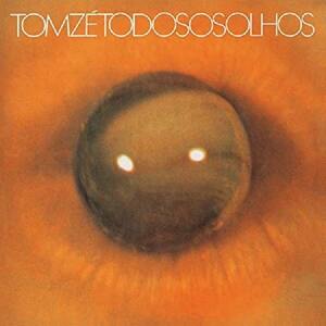新品　TOM ZE / TODO OS OLHOS (GATEFOLD) (LP)