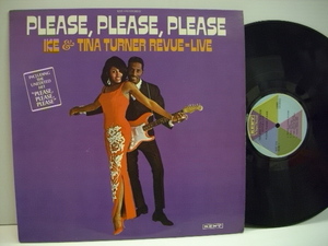 [LP] IKE & TINA TURNER REVUE=LIVE / PLEASE PLEASE PLEASE アイク＆ティナ・ターナー US盤