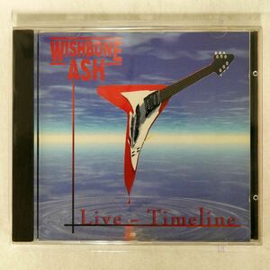 WISHBONE ASH/LIVE - TIMELINE/RECEIVER RECORDS LIMITED RRCD 216 CD □