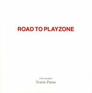 ＲＯＡＤ　ＴＯ　ＰＬＡＹＺＯＮＥ（ＤＶＤ付）／（ミュージカル）,今井翼,屋良朝幸,Ａ．Ｂ．Ｃ－Ｚ,森本慎太郎,Ｔｈｅｙ武道,Ｍ．Ａ．Ｄ．