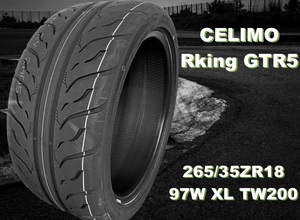 GTR5 CELIMO Rking 265/35/ZR18 265/35/18 265/35R18 ドリフト タイヤ タイムアタック 