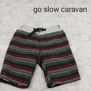go slow caravan ゴースローキャラバン ウール ショートパンツ W8688