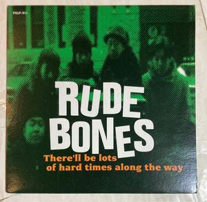 LP 97年 国内盤 Rude Bones - There