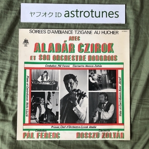 美盤 激レア ベルギー盤 Aladar Czirok Et Son Orchestre Hongrois LPレコード Soirees D