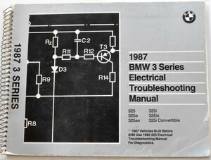 BMW 3 series Electrical Troubleshooting Manual 1987 英語版