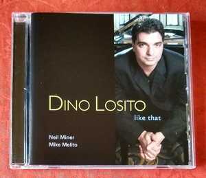 DINO LOSITO / like that