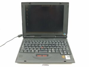 【z26804】IBM ThinkPad Type 2609-51J ノートパソコン 格安スタート