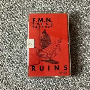 ルインズ RUINS FSF-001 F.M.N.SOUND FACTORY 吉田達也 （1994？・増田隆一？） 磨崖仏
