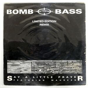 BOMB THE BASS/SAY A LITTLE PRAYER LIMITED EDITION REMIX/TORSO TORSO 12089 12