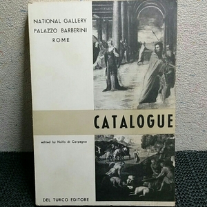 CATALOGUE NATIO NAL GAL L E RY PALAZ Z O B ARBERINI 洋書