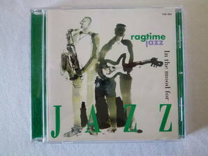 In The Mood for Jazz - Ragtime Jazz 目覚めのコーヒーとラグタイム・ジャズ - Scott Joplin- Fats Waller- Ubi Break- Jerry Roll Morton