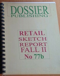 DOSSIER PUBLISHING SKETCH REPORT FALL II No77b 